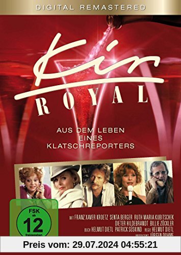 Kir Royal (2 Discs, Digital Remastered) von Franz Xaver Kroetz