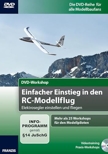 DVD-Workshop: Einstieg in den RC-Modellflug von Franzis