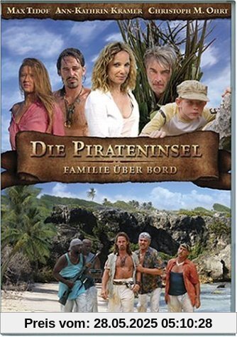 Die Pirateninsel - Familie über Bord von Franziska Meyer Price