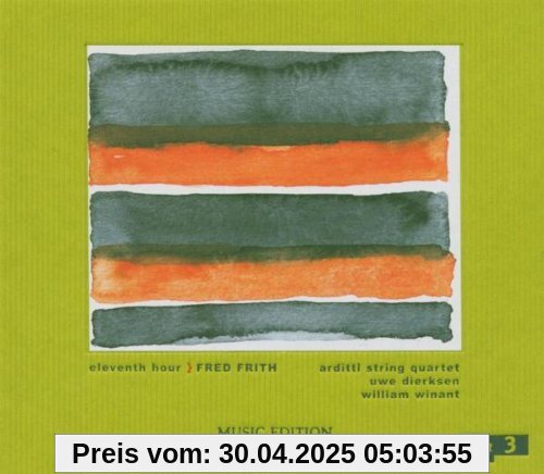 Eleventh Hour von Fred Frith