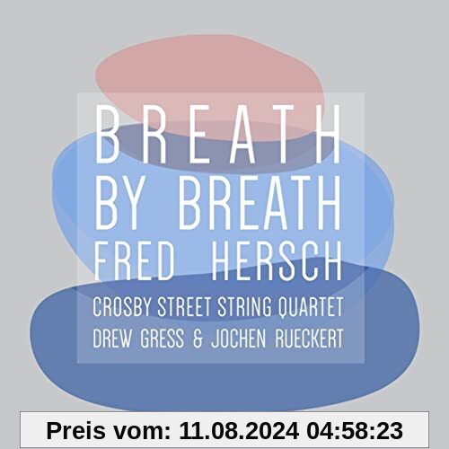 Breath By Breath von Fred Hersch