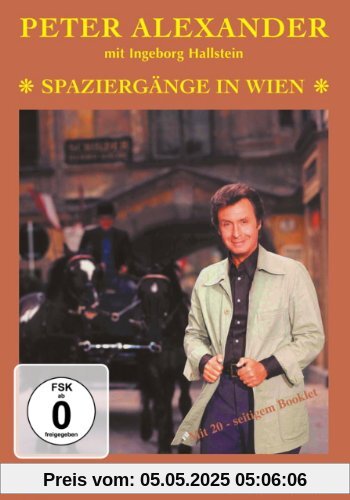 Peter Alexander - Spaziergänge in Wien Peter Alexander - Spaziergänge in Wien von Fred Kraus