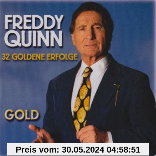 32 goldende Erfolge von Freddy Quinn