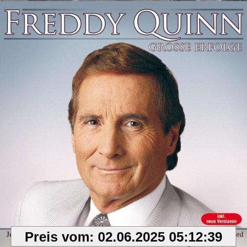 Große Erfolge Große Erfolge von Freddy Quinn