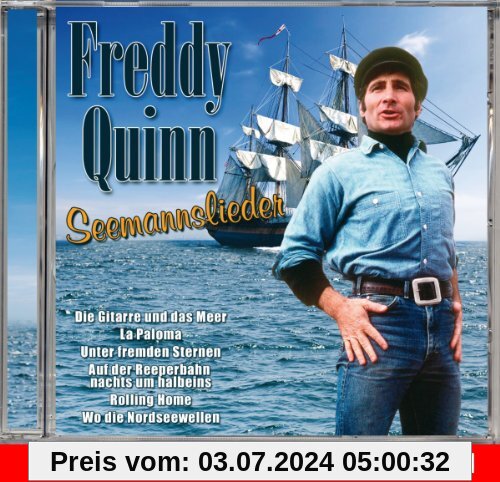 Seemannslieder von Freddy Quinn
