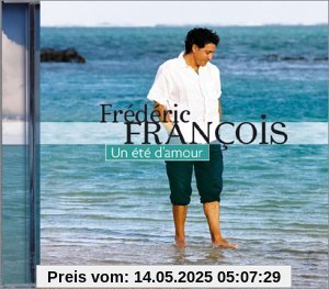 Un Ete d Amour [+Dvd] von Frédéric François