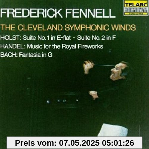 Fennell dirigiert Holst, Händel, Bach Fennell dirigiert Holst, Händel, Bach von Frederick Fennell