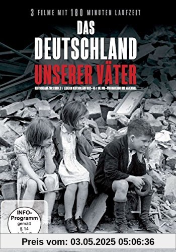 Das Deutschland unserer Väter von Frederick Forell