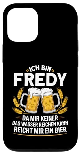 Lustiger Biertrinker Spruch für Fredy Hülle für iPhone 12/12 Pro von Fredy Vorname Lustiger Spruch für Biertrinker