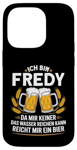 Lustiger Biertrinker Spruch für Fredy Hülle für iPhone 14 Pro von Fredy Vorname Lustiger Spruch für Biertrinker