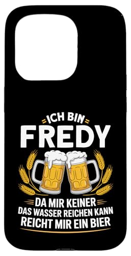 Lustiger Biertrinker Spruch für Fredy Hülle für iPhone 15 Pro von Fredy Vorname Lustiger Spruch für Biertrinker