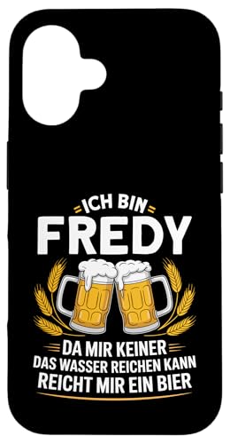 Lustiger Biertrinker Spruch für Fredy Hülle für iPhone 16 von Fredy Vorname Lustiger Spruch für Biertrinker