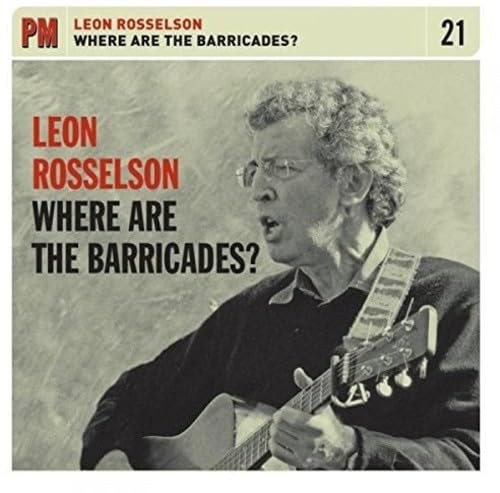 Leon Rosselson - Where Are The Barricades? von Free Dirt