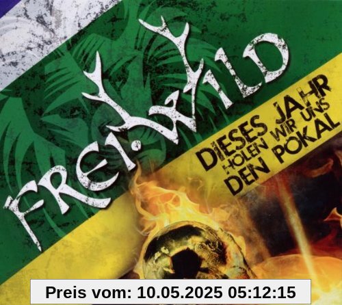 Dieses Jahr Holen Wir Uns Den Pokal (Ltd.ed.) von Frei.Wild