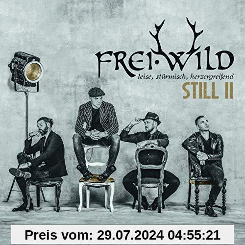 Still II (Digipak) von Frei.Wild
