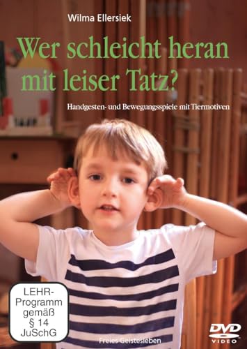 Wer schleicht heran mit leiser Tatz?: Handgesten- und Bewegungsspiele mit Tiermotiven Wer schleicht heran mit leiser Tatz?: Handgesten- und Bewegungsspiele mit Tiermotiven von Freies Geistesleben GmbH