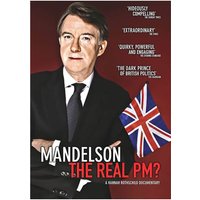 Mandelson: The Real PM? Mandelson: The Real PM? von Fremantle Arvato