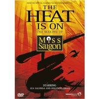 The Heat Is On: The Making Of Miss Saigon The Heat Is On: The Making Of Miss Saigon von Fremantle Arvato