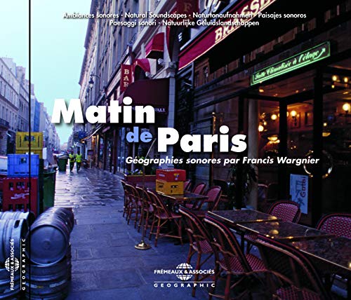 Matin de Paris:Geographies... von Frémeaux & Associés