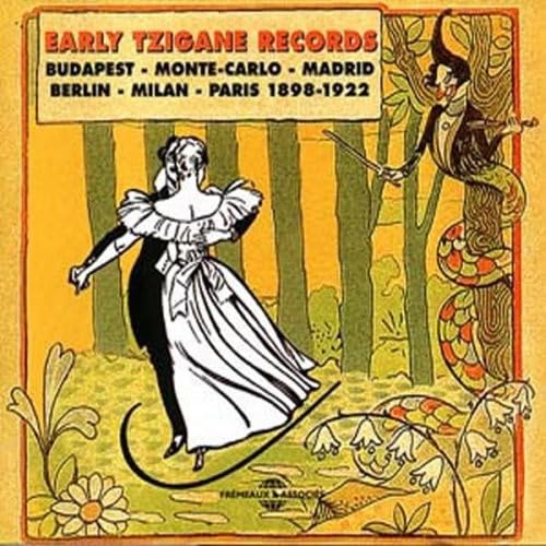 Early Tzigane Records von Fremeaux (Galileo Music Communication)