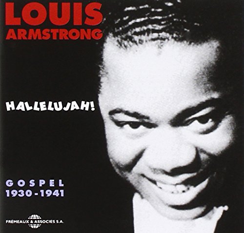 Hallelujah! Gospel 1930-1941 von Fremeaux