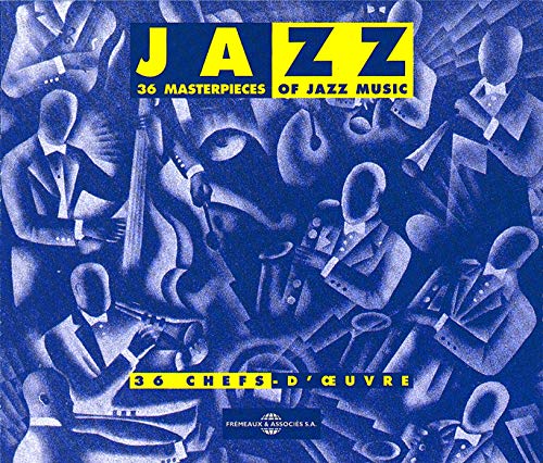 36 Masterpieces of Jazz von Frémeaux & Associés