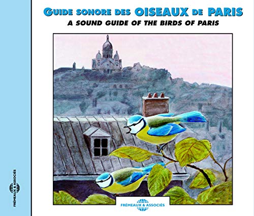 A Sound Guide of the Birds of Paris von Fremeaux et Associes (Videoland-Videokassetten)