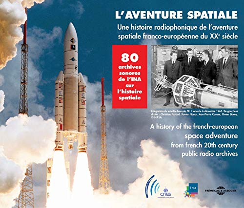 Histoire Radiophonique de Laventure Spat von Frémeaux & Associés