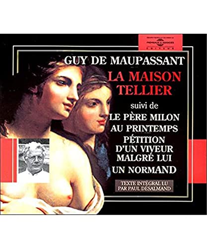 La Maison Tellier-Petition d un Viveur von Frémeaux & Associés