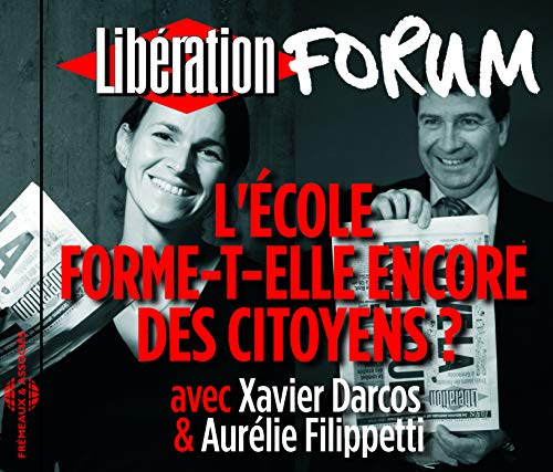 Lecole Forme-T-Elle Encore des Citoyens von Fremeaux & Associes