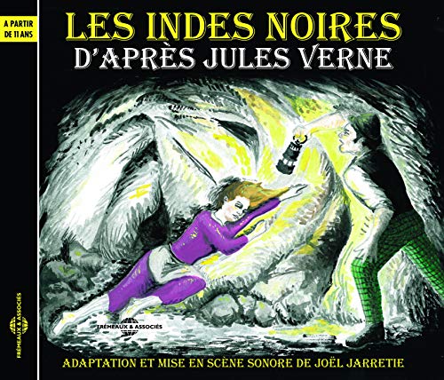 Les Indes Noires-Racontes par 10 Comed von Frémeaux & Associés