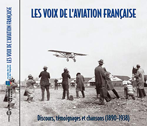 Les Voix de Laviation von Frémeaux & Associés