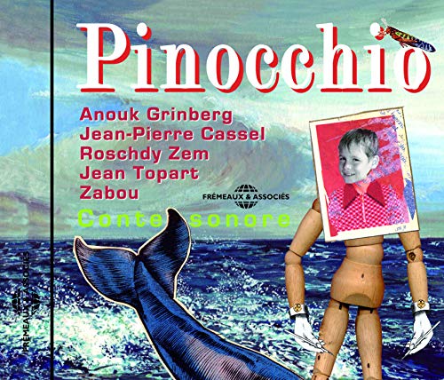 Pinocchio-Interprete par Anouk Grinber von Fremeaux et Associes (Videoland-Videokassetten)