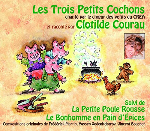 Raconte par Clotilde Courau-Chante par von Frémeaux & Associés