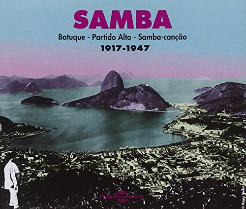 Samba 1917-1995 von Fremeaux