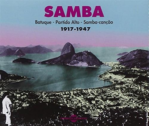 Samba 1917-1995 von Fremeaux