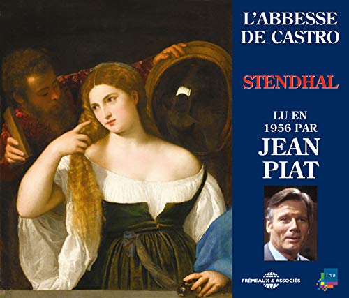 Stendhal-par Jean Piat von Fremeaux