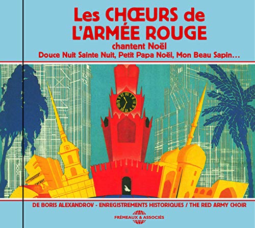 Les Choeurs De L'armée Rouge von Fremeaux & (harmonia mundi - Musicora)