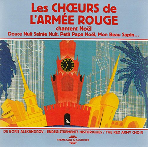 Les Choeurs De L'armée Rouge von Fremeaux & (harmonia mundi - Musicora)