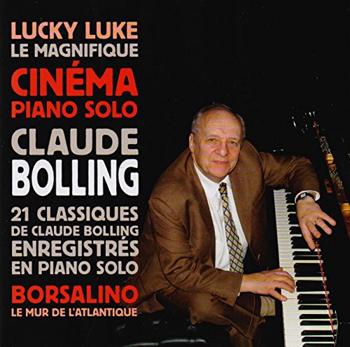 Cinéma Piano Solo, 21 Classiques De Claude Bolling En Piano Solo von Fremeaux & Associes