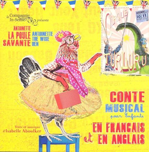 Conte En Francai Isabelle Aboulker - Antoinette La Poule Savante (Conte von Fremeaux & Associes