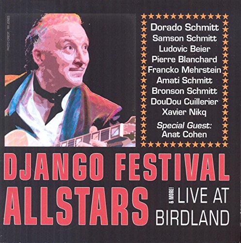 Django Festival Allstars (Dorado Schmitt, Samson S Django Festival Allstars (Dorado Schmitt, Samson S von Fremeaux & Associes