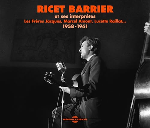 Ricet Barrier - Et Ses Interpretes 1958-1961 von Fremeaux & Associes