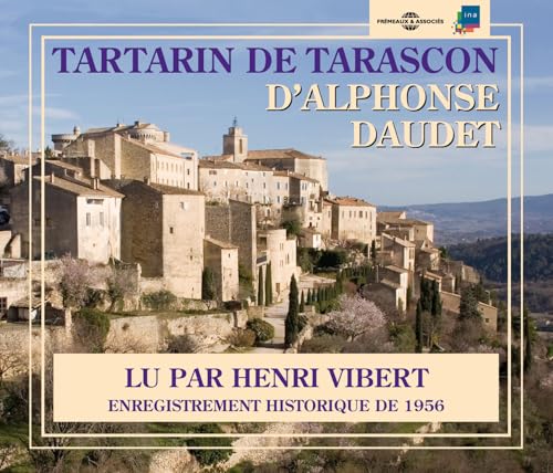 Tartarin de Tarascon-Lu par Henri Vibe von Fremeaux & Associes