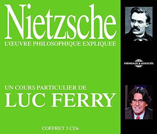 Nietzsche Lceuvre Philosophique Explique von Fremeaux