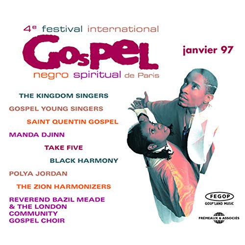 Paris Gospel Festival : 4Th Edition 1997 1-Cd Set Version Paris Gospel Festival : 4Th Edition 1997 1-Cd Set Version von Frémeaux & Associés
