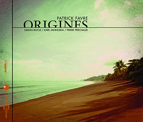Patrick Favre - Patrick Favre Origines von Fremeaux