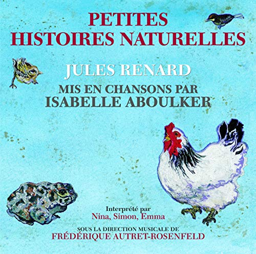 Petites Histoires Naturelles Petites Histoires Naturelles von Fremeaux