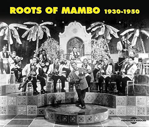 Roots Of Mambo 1930-1950 von Fremeaux
