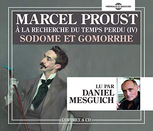 Sodome et Gomorrhe a la Recherche von Fremeaux